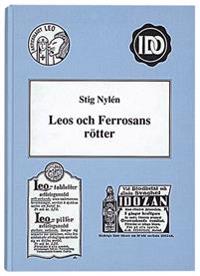Leos och Ferrosans rötter