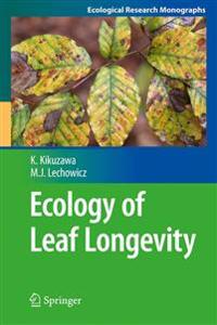 Ecology of Leaf Longevity