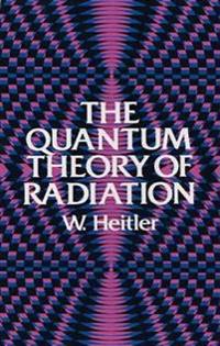The Quantum Theory of Radiation