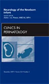 Neurology of the Newborn Infant