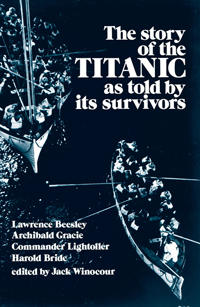 Story of the Titanic As Told by Its Survivors