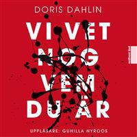 Vi vet nog vem du är