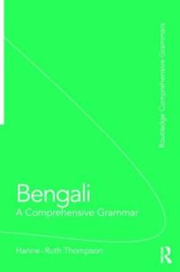 Bengali: A Comprehensive Grammar