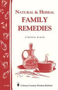 Natural and Herbal Family Remedies