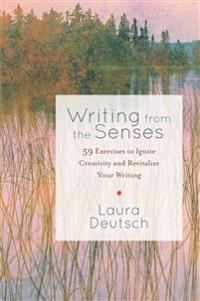 Writing from the Senses