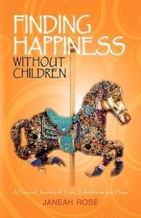 Finding Happiness Without Children