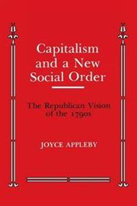 Capitalism and a New Social Order