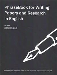 Phrasebook for Writing Papers and Research in English