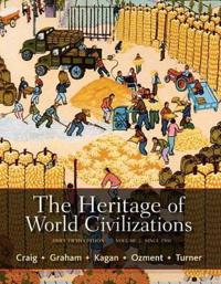 The Heritage of World Civilizations