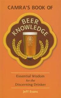 CAMRA's Book of Beer Knowledge