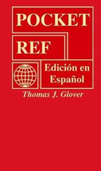 Pocket Ref: Edicion En Espanol