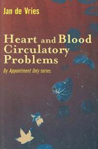 Heart and Blood Circulat0Ry Problems