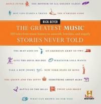 Greatest Music Stories Never Told