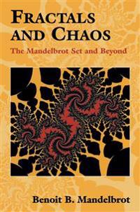 Fractals and Chaos: The Mandelbrot Set and Beyond