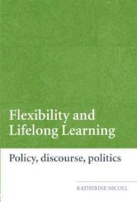 Flexibility and Lifelong Learning