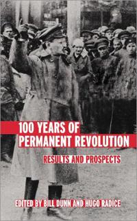 100 Years of Permanent Revolution