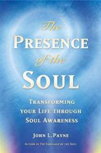 The Presence of the Soul