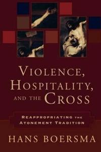 Violence, Hospitality, and the Cross