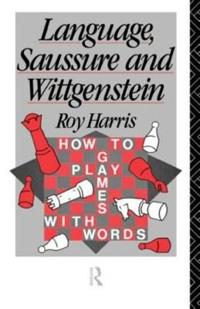 Language, Saussure, and Wittgenstein