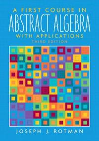 A First Course In Abstract Algebra