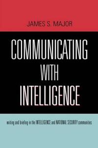 Communicating With Intelligence
