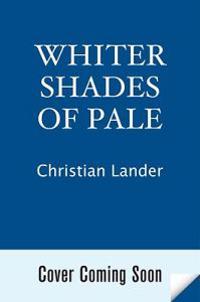 Whiter Shades of Pale: The Stuff White People Like, Coast to Coast, from Seattle's Sweaters to Maine's Microbrews