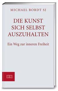 Die Kunst sich selbst auszuhalten