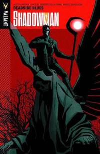 Shadowman Volume 3: Deadside Blues