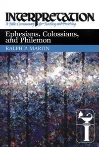 Ephesians, Colossians and Philemon