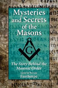 Mysteries And Secrets of the Masons