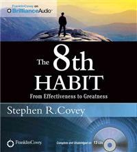 The 8th Habit: From Effectiveness to Greatness [With DVD]
