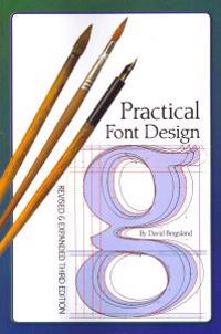 Practical Font Design, Third Edition