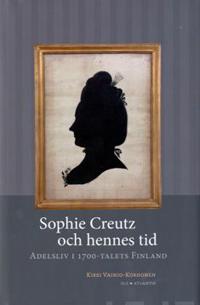 Sophie Creutz och hennes tid