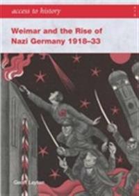 Weimar and the Rise of Nazi Germany 1918-1933