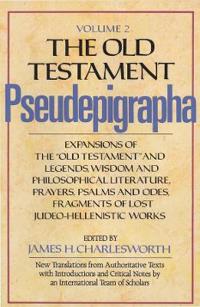 The Old Testament Pseudepigrapha