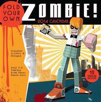 Fold Your Own Zombie 2014 Activity Wall Calendar