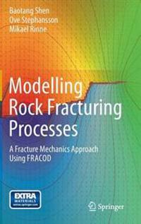 Modelling Rock Fracturing Processes