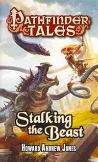 Pathfinder Tales: Stalking the Beast