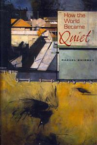 How the World Became Quiet: Myths of the Past, Present, and Future