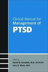 Clinical Manual for Management of PTSD