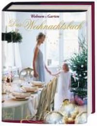 WOHNEN & GARTEN  Das Weihnachtsbuch
