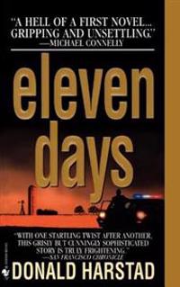 Eleven Days: A Novel of the Heartland
