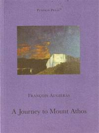 A Journey to Mount Athos