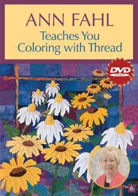 Ann Fahl Teaches You Coloring With Thread