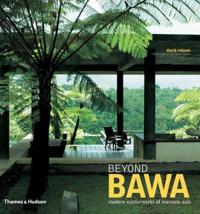 Beyond Bawa