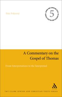 Commentary on the Gospel of Thomas