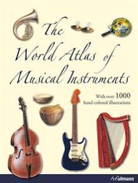 The World Atlas of Musical Instruments