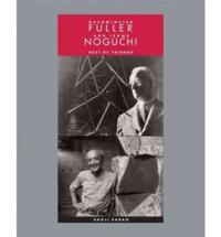 Buckminster Fuller and Isamu Noguchi