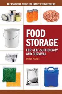 Food Storage for Self-sufficiency and Survival