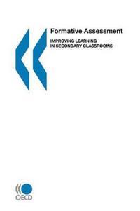 Formative Assessment, Improving Learning in Secondary Classrooms